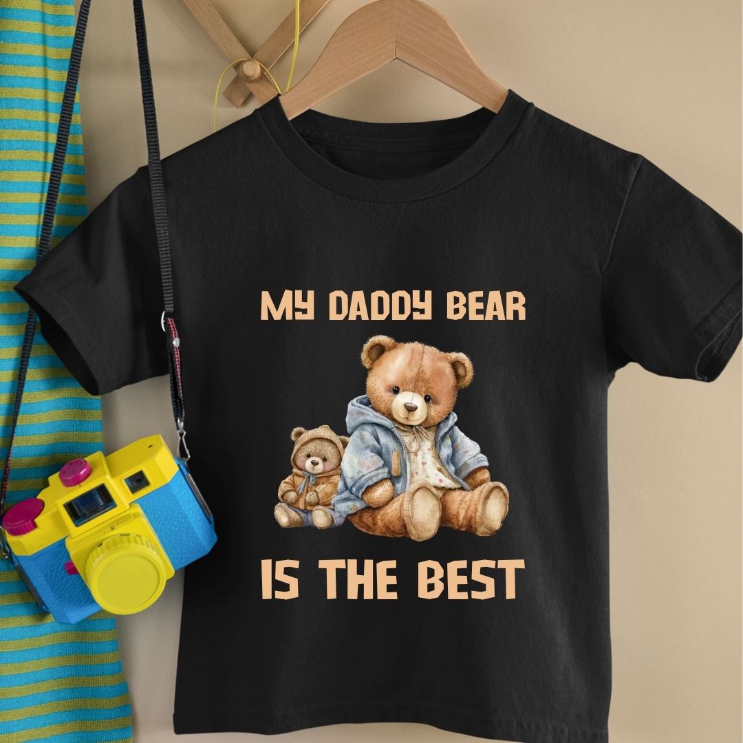 MY DADDY BEAR IS THE BEST