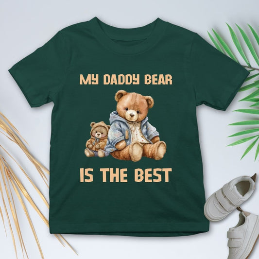 MY DADDY BEAR IS THE BEST