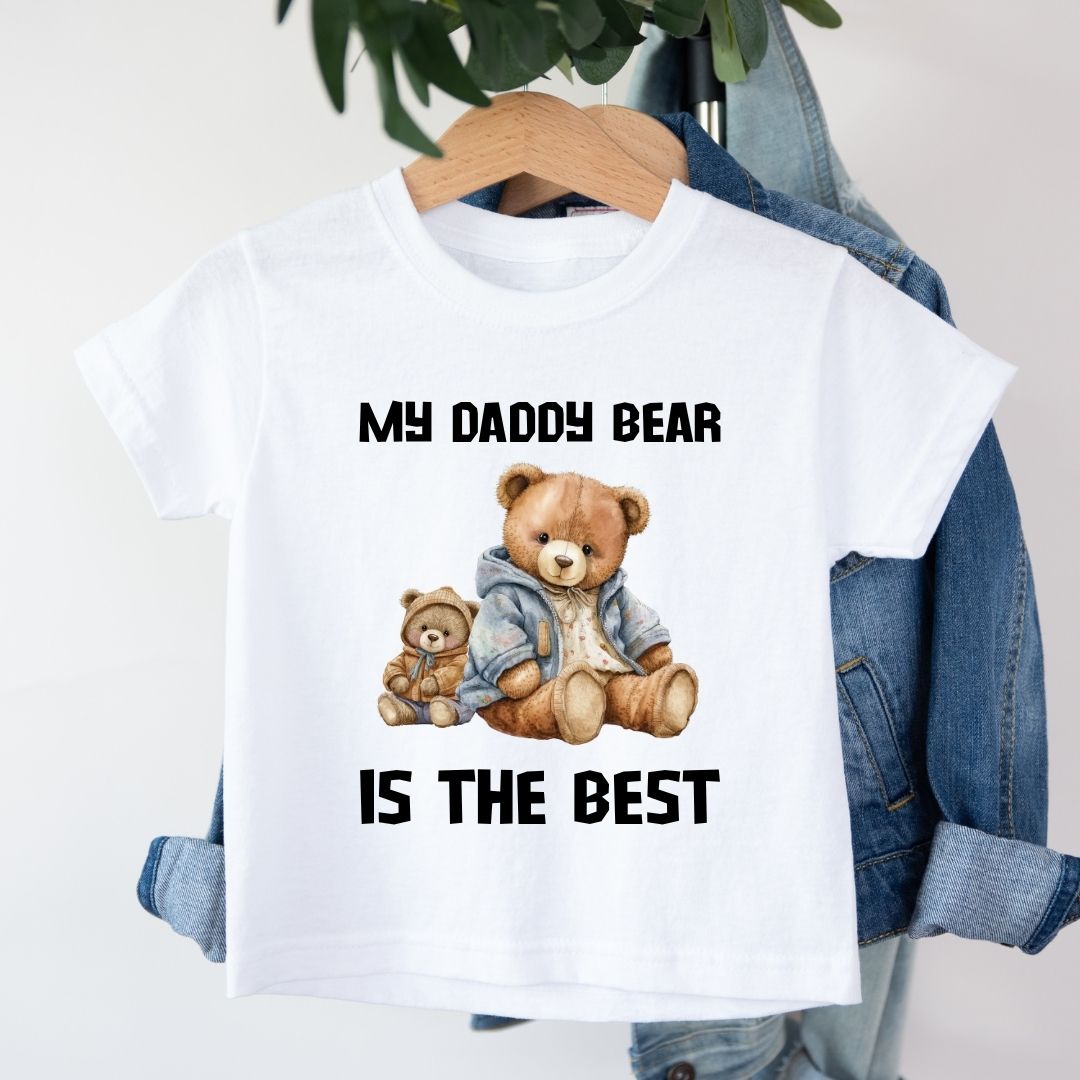 MY DADDY BEAR IS THE BEST