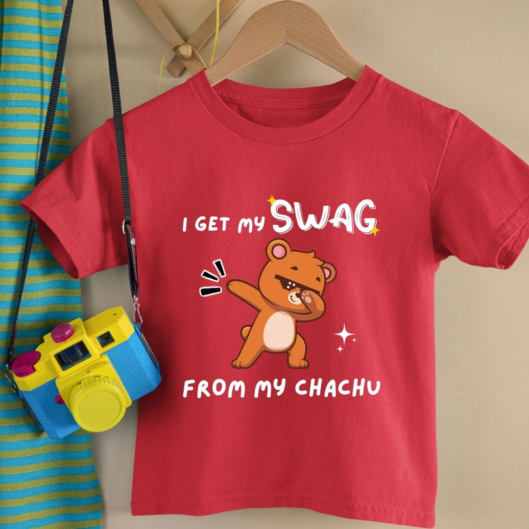 I GET MY SWAG FROM MY CHACHU
