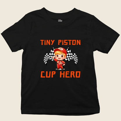 TINY PISTON CUP HERO