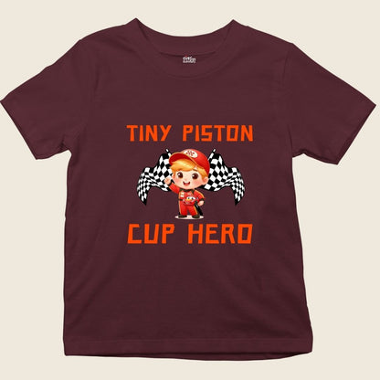 TINY PISTON CUP HERO